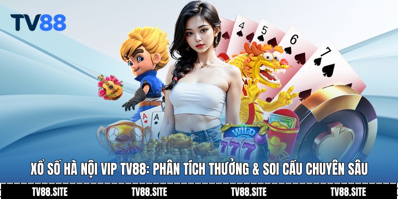 Xổ Số Hà Nội VIP